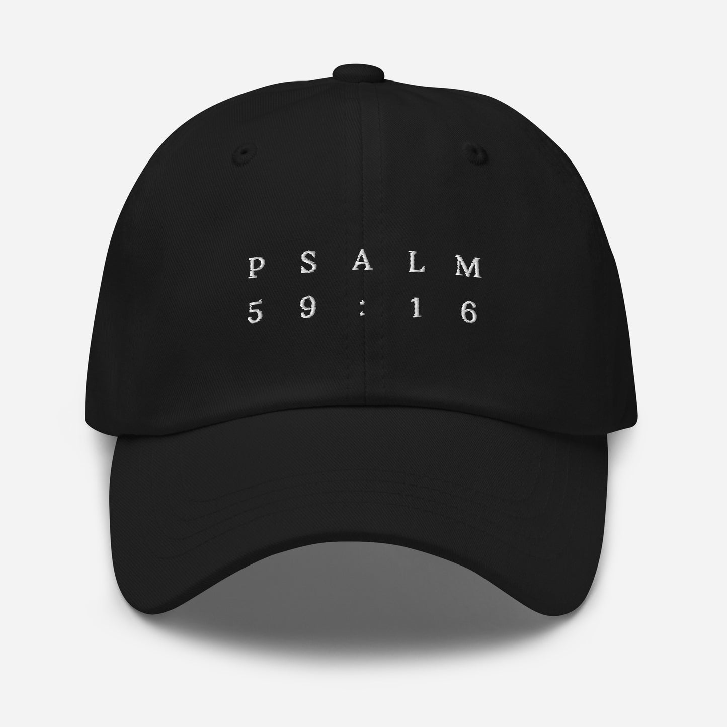 Psalm 59:16 Original White Embroidered Classic Dad Hat