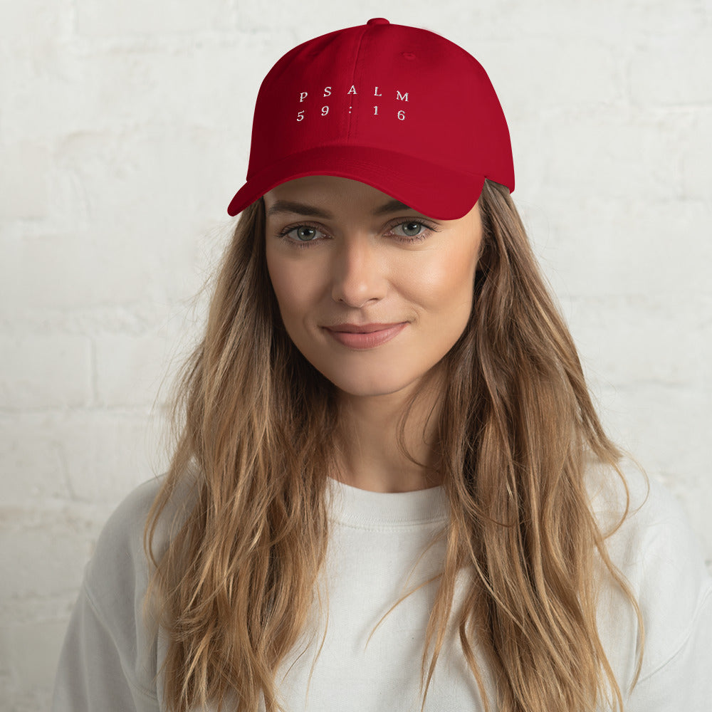Psalm 59:16 Original White Embroidered Classic Dad Hat