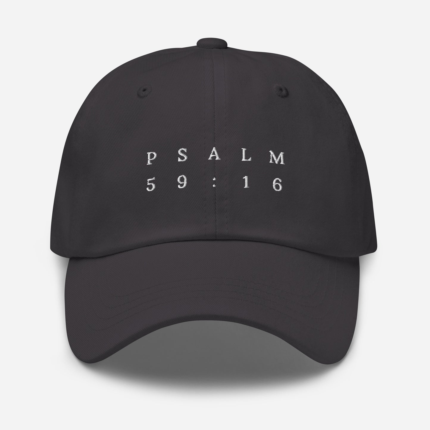 Psalm 59:16 Original White Embroidered Classic Dad Hat