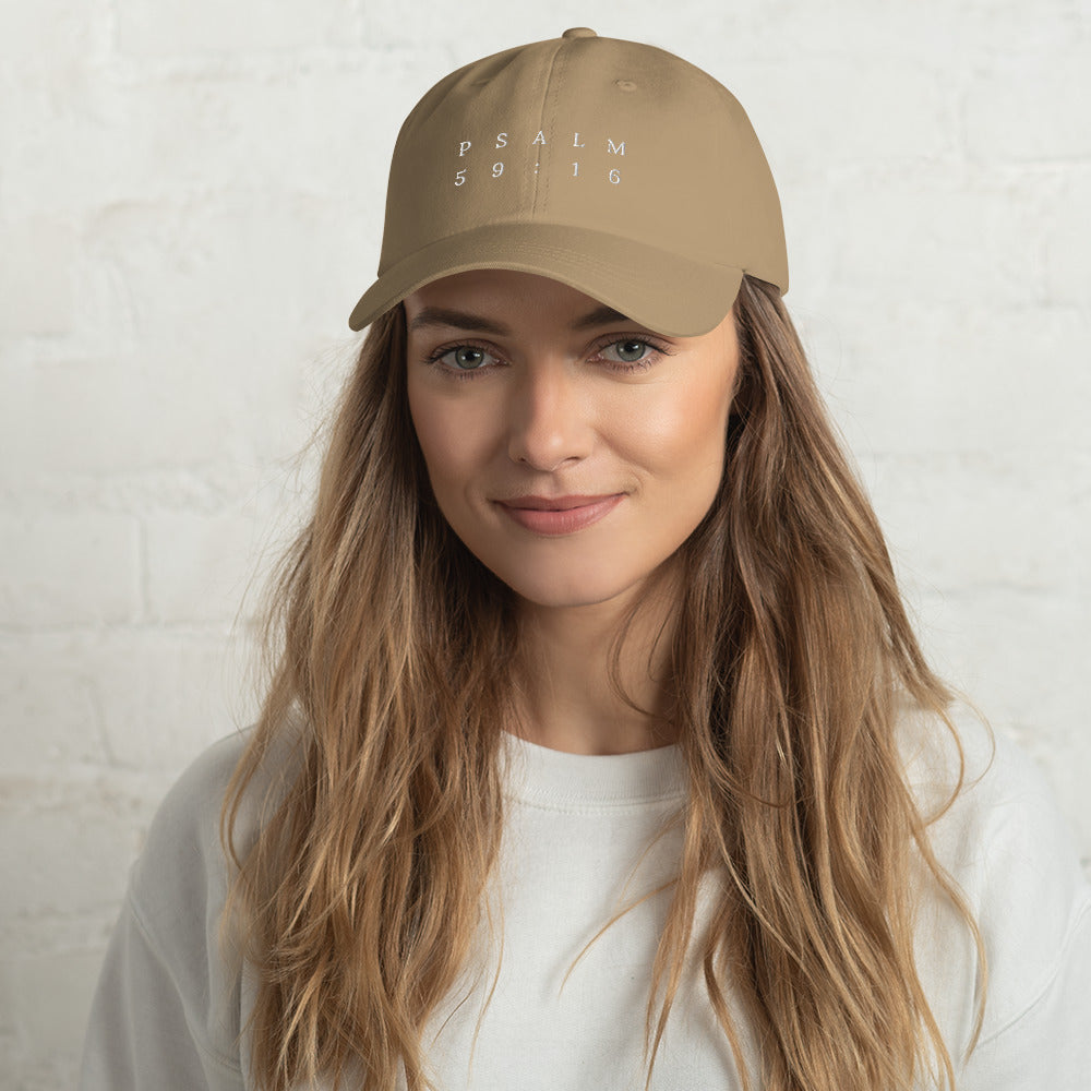 Psalm 59:16 Original White Embroidered Classic Dad Hat