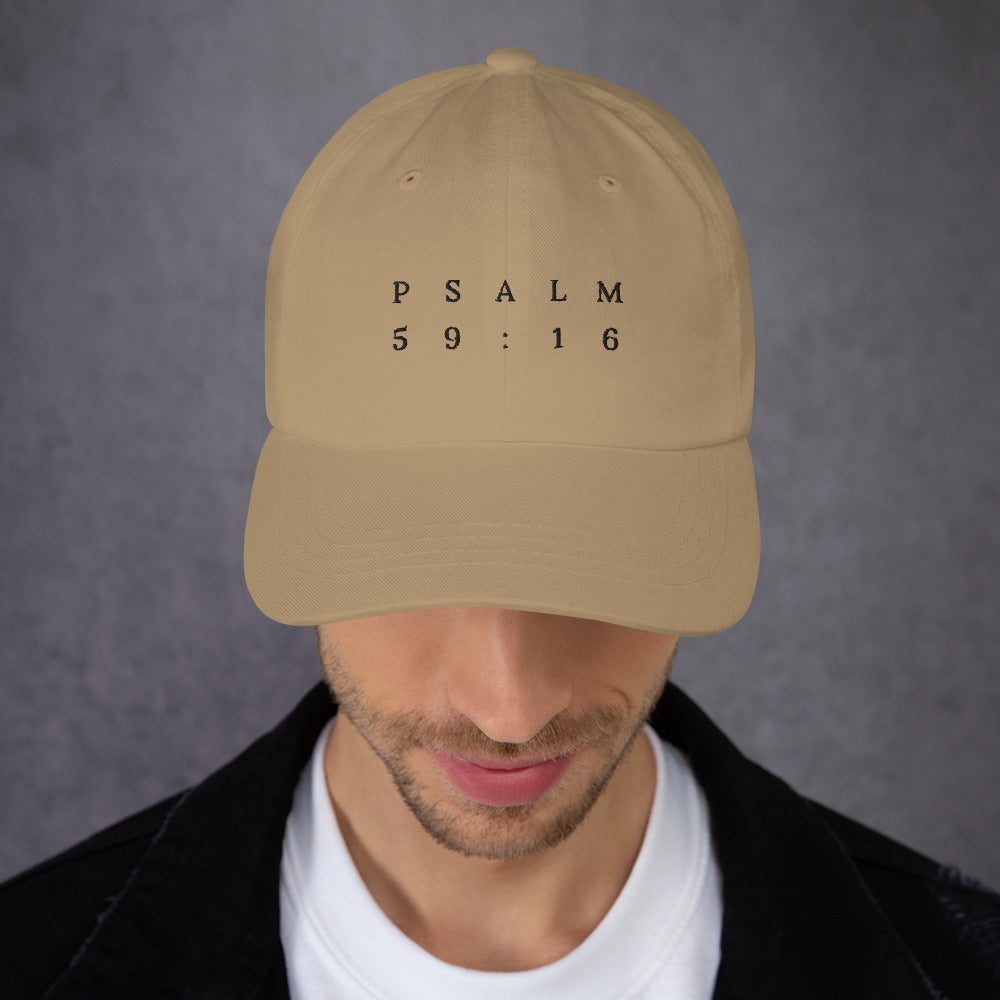 Psalm 59:16 Original Black Embroidered Classic Dad Hat