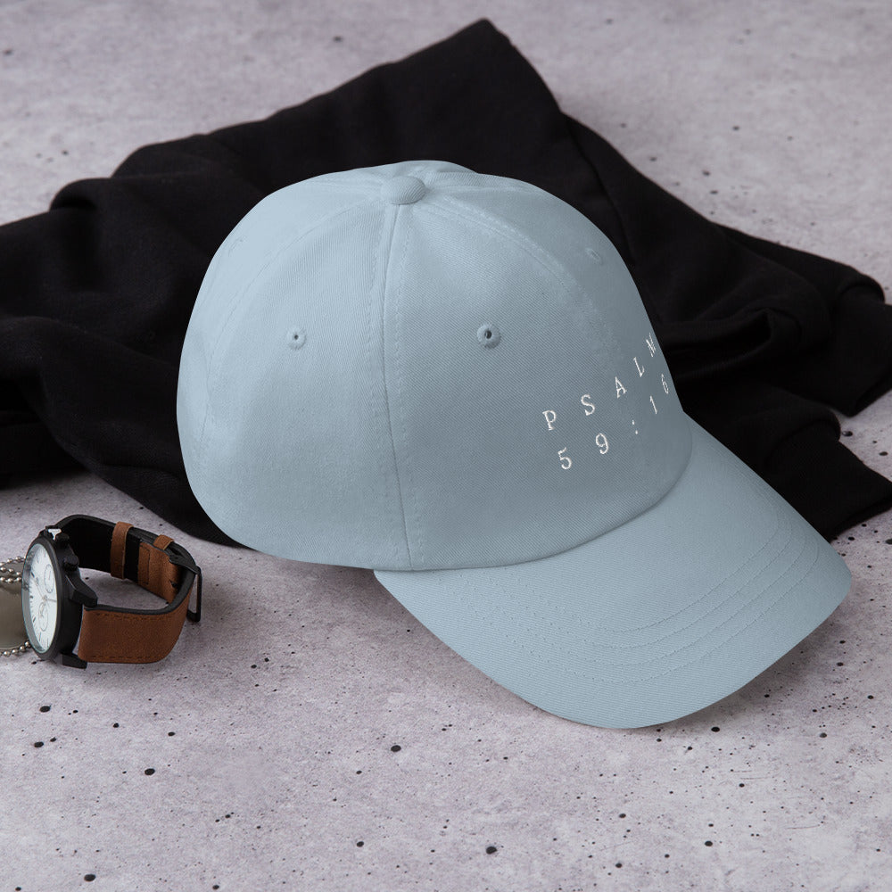 Psalm 59:16 Original White Embroidered Classic Dad Hat