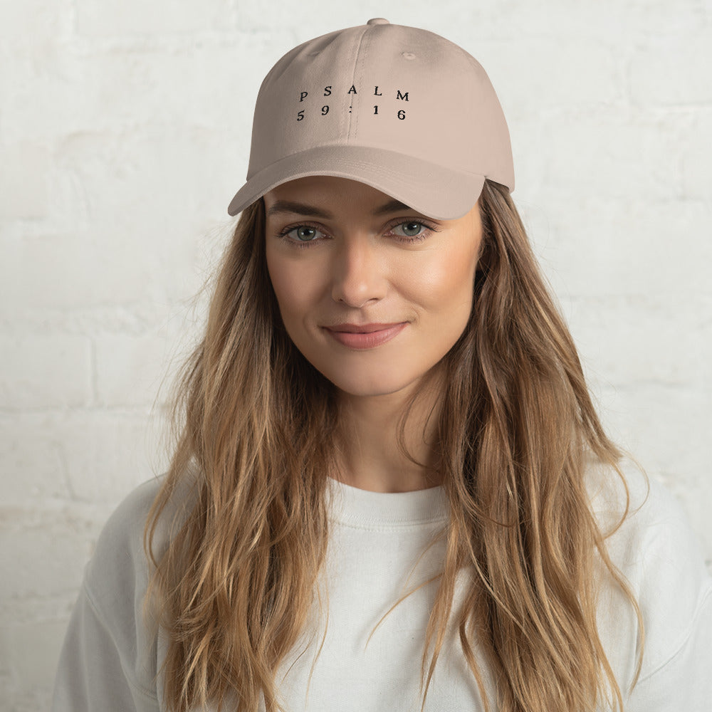 Psalm 59:16 Original Black Embroidered Classic Dad Hat
