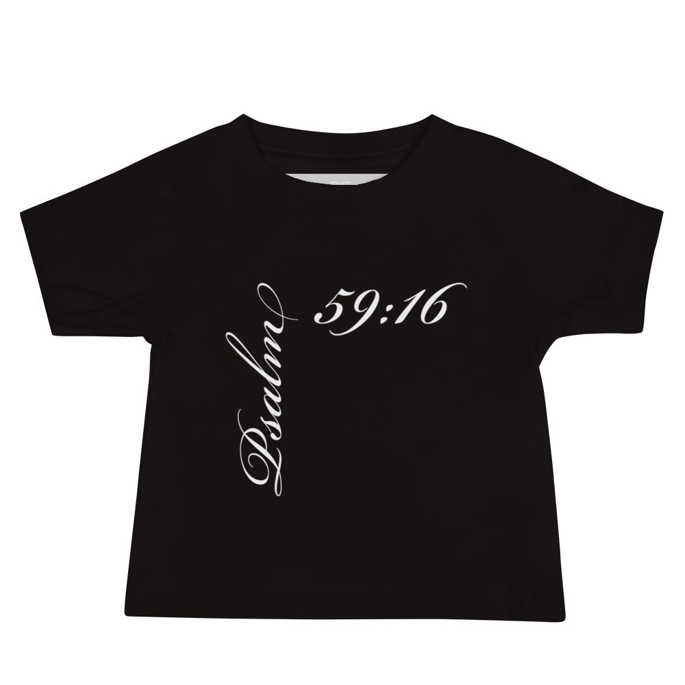 Psalm 59:16 Asymmetric Print Baby Tee [6-24 months]