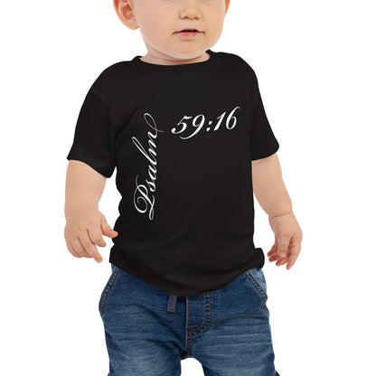 Psalm 59:16 Asymmetric Print Baby Tee [6-24 months]