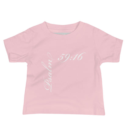 Psalm 59:16 Asymmetric Print Baby Tee [6-24 months]