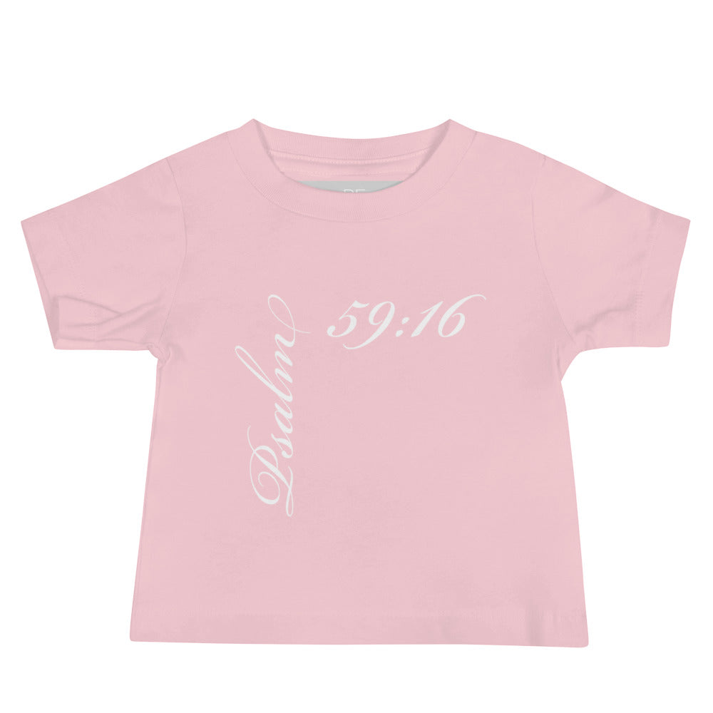 Psalm 59:16 Asymmetric Print Baby Tee [6-24 months]